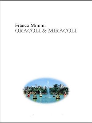 cover image of Oracoli & Miracoli